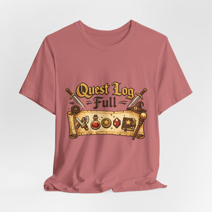 Quest Log Full T-Shirt — Gamer RPG Adventure Tee Printify