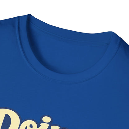 T-Shirt — "Doing Absolutely Fine" Unisex Retro Graphic Tee Printify