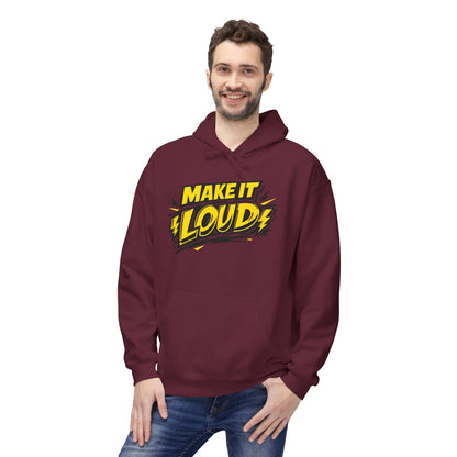 Make It Loud Hoodie — Bold Yellow Graphic Pullover
