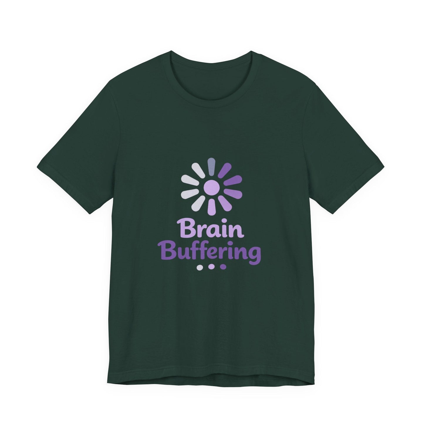 Brain Buffering T-Shirt — Funny Loading Graphic Tee for Neurodivergent & Mental Health Awareness Printify