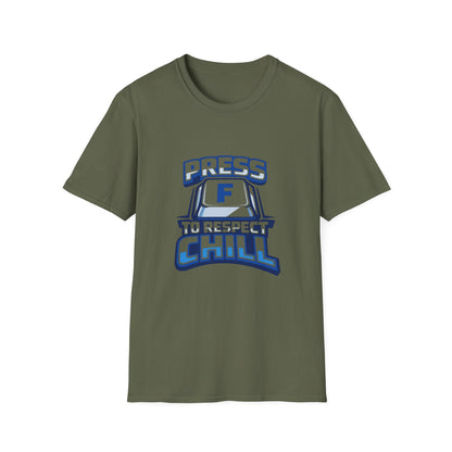 T-Shirt — "Press F to Respect Chill" Retro Gaming Graphic Tee Printify