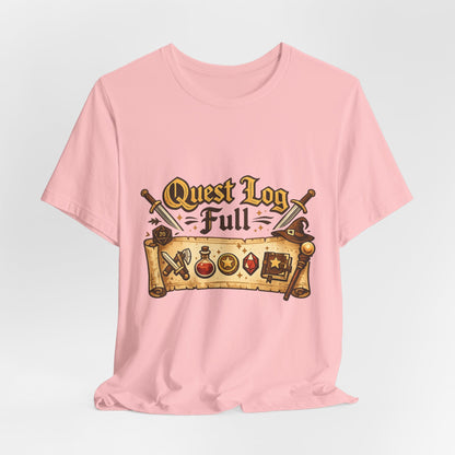 Quest Log Full T-Shirt — Gamer RPG Adventure Tee Printify