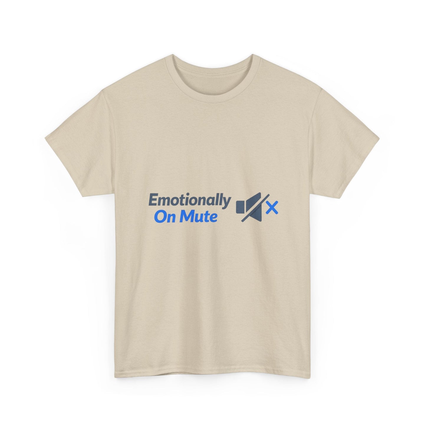 Emotionally On Mute Tee — Funny Social Anxiety Graphic T-Shirt Printify