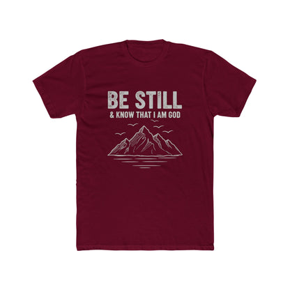 Be Still T-Shirt — "Be Still & Know That I Am God" Mountain Christian Tee Printify