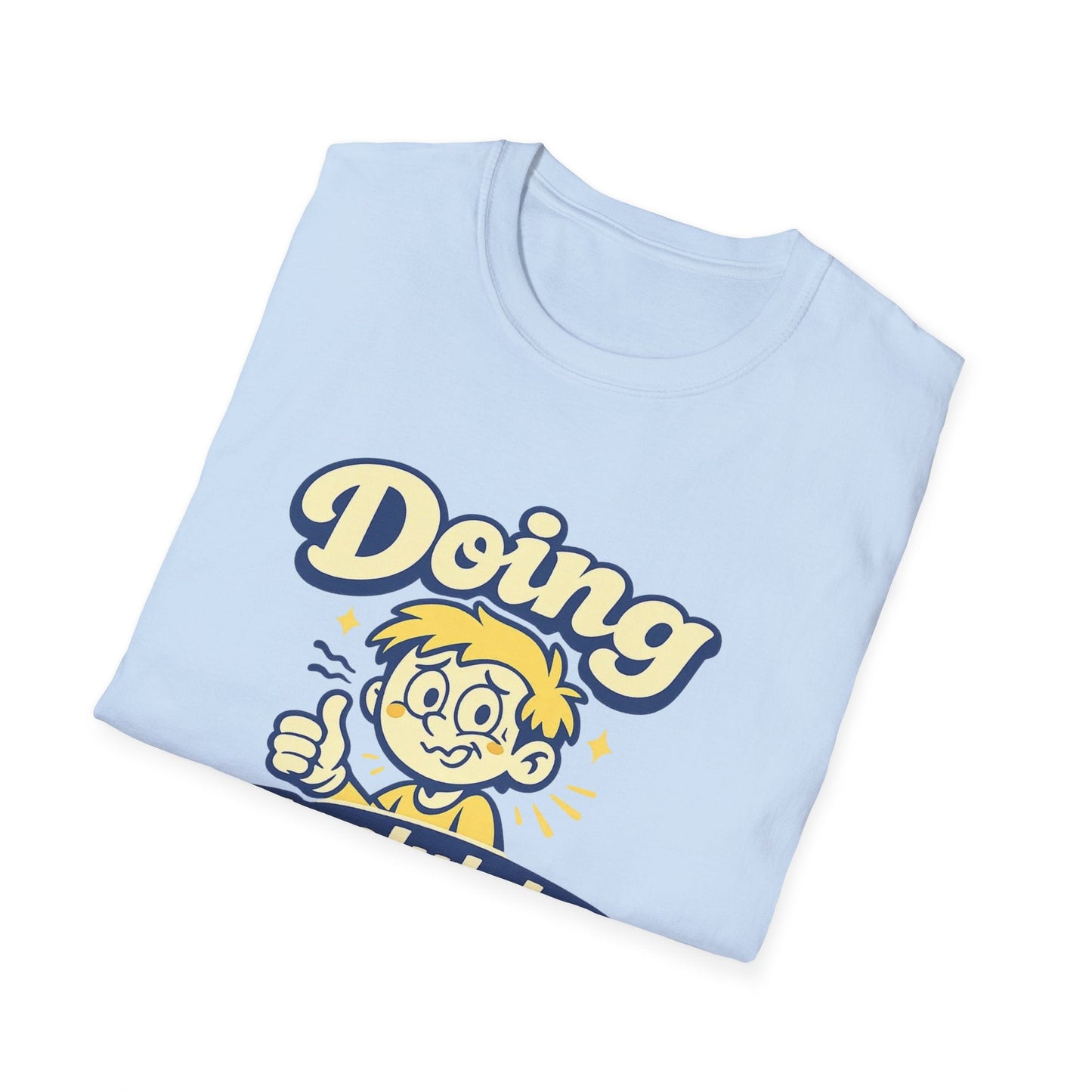 T-Shirt — "Doing Absolutely Fine" Unisex Retro Graphic Tee Printify