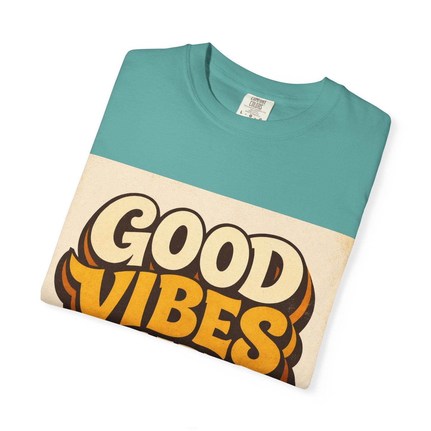 Good Vibes Only T-Shirt — Retro 70s Graphic Tee Printify