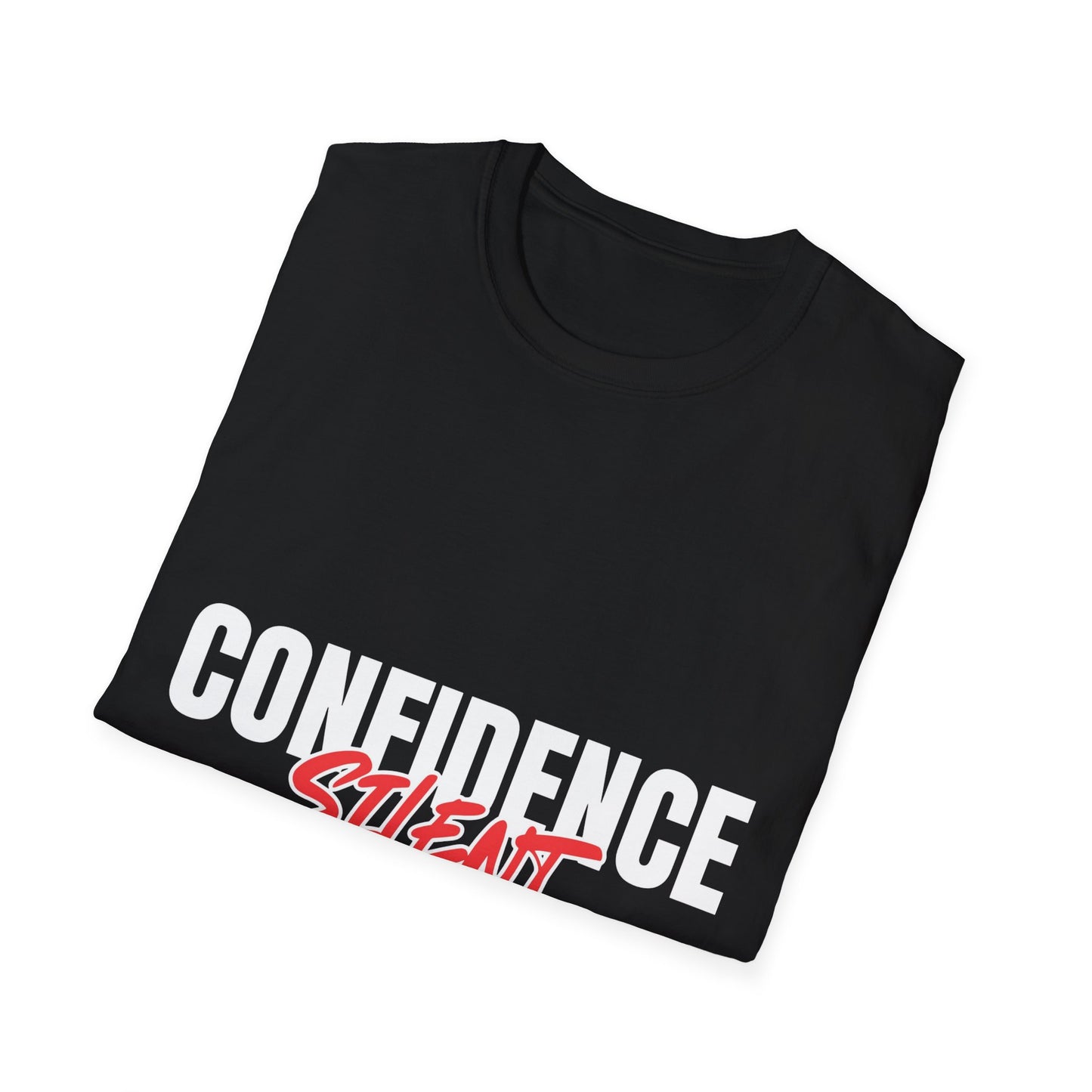 Confidence Silent T-Shirt — Bold Graphic Motivational Tee