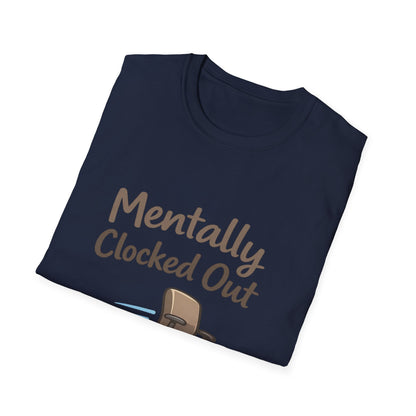 Mentally Clocked Out T-Shirt — Funny Office Chair Graphic Tee for Work Burnout & Casual Wear Printify