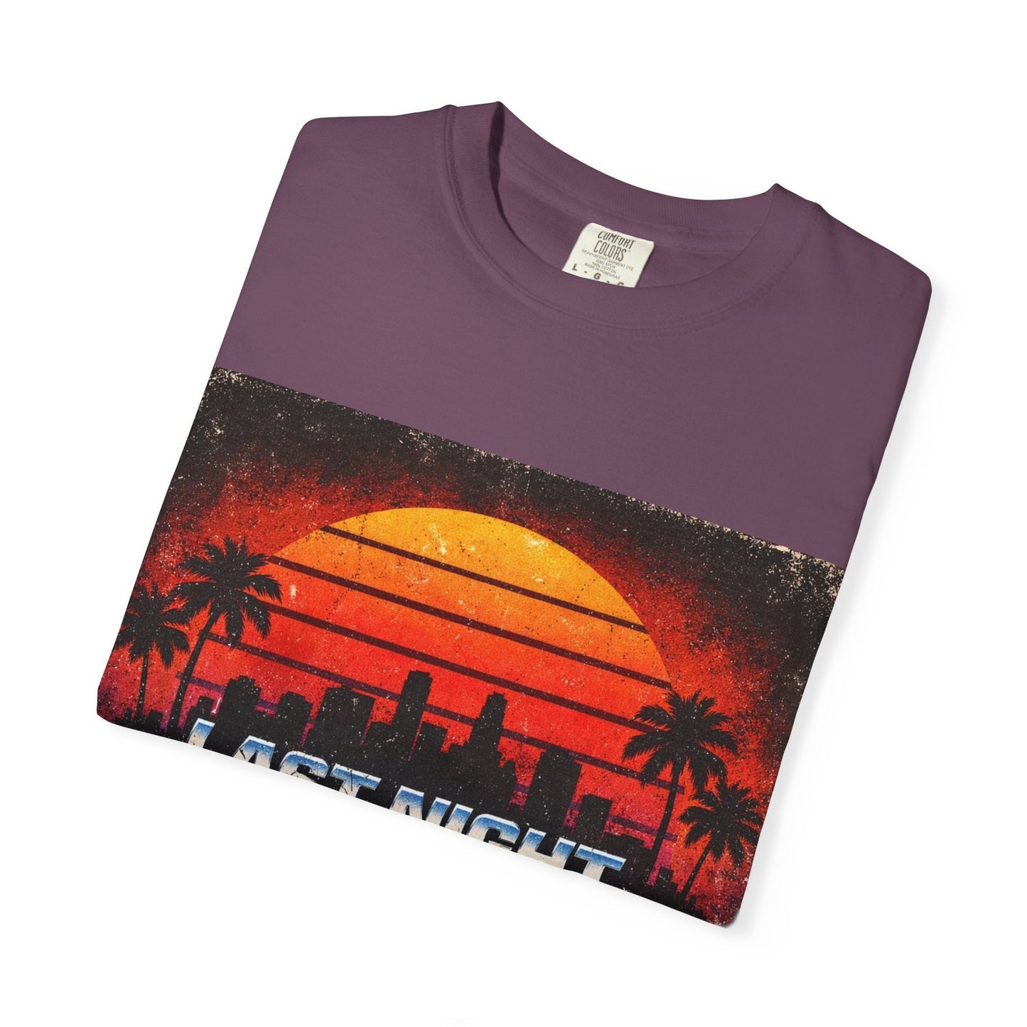 Last Night City T-Shirt — Retro Sunset Miami Vaporwave Tee Printify