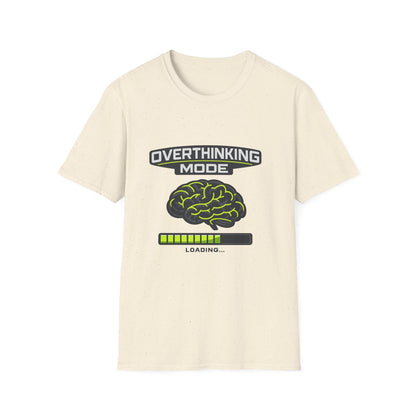 Overthinking Mode T-Shirt — Funny Brain Loading Graphic Tee Printify