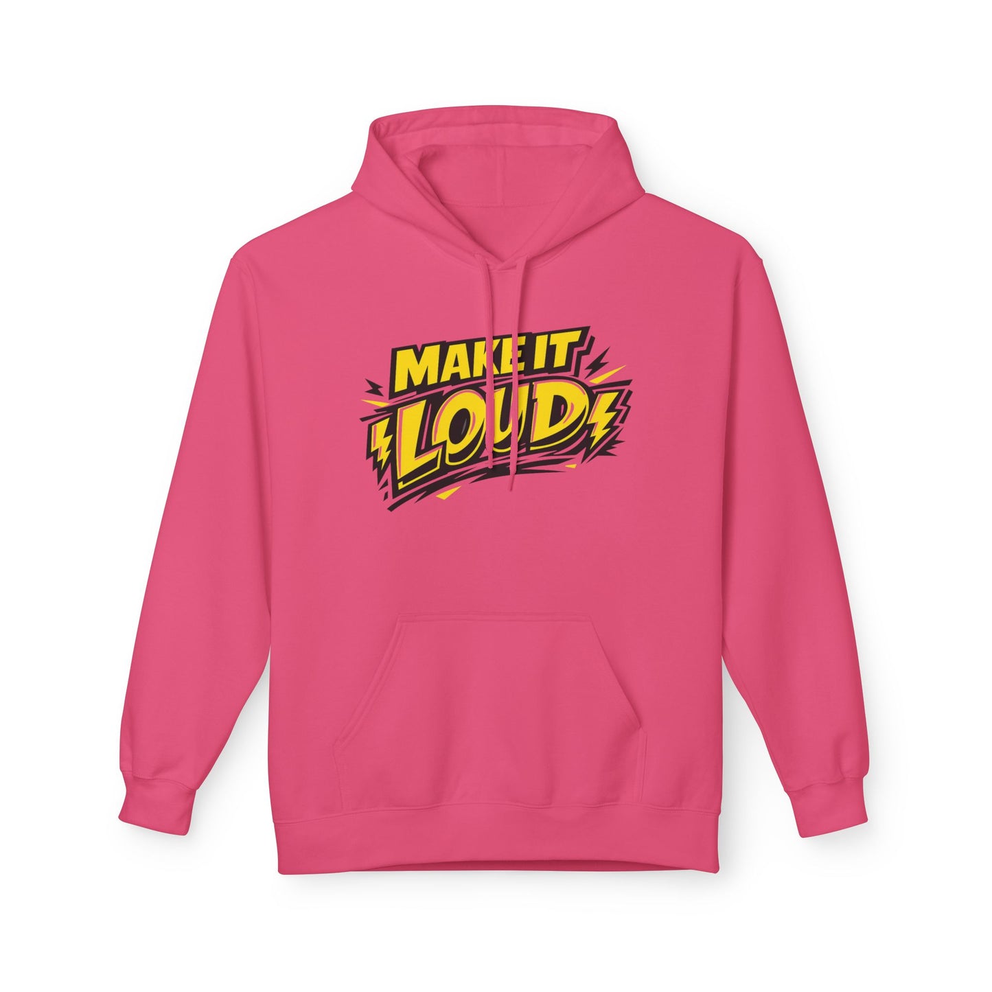 Make It Loud Hoodie — Bold Yellow Graphic Pullover
