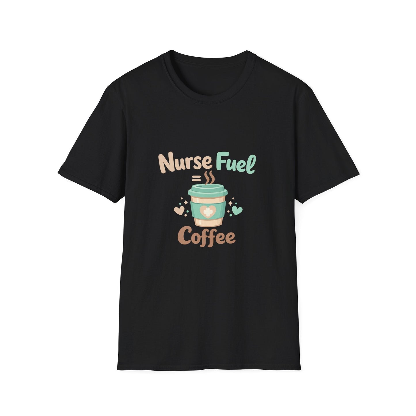 Nurse Fuel Coffee T-Shirt Printify