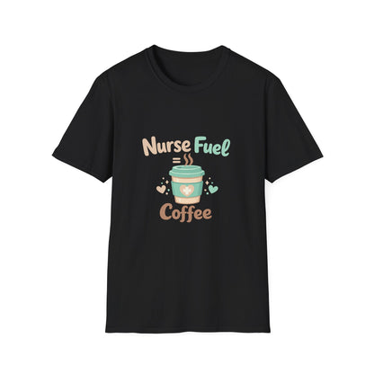 Nurse Fuel Coffee T-Shirt Printify