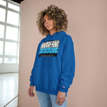 Unwavering Resolve Hoodie — Motivational Graphic Champion Hoodie Printify