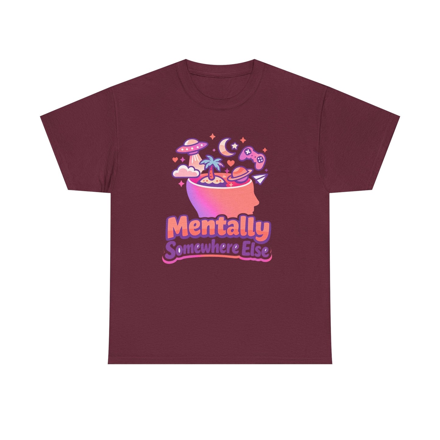 Mentally Somewhere Else T-Shirt — Cute Spacey Graphic Tee Printify