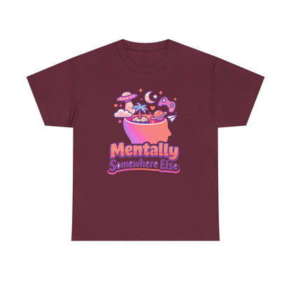 Mentally Somewhere Else T-Shirt — Cute Spacey Graphic Tee Printify