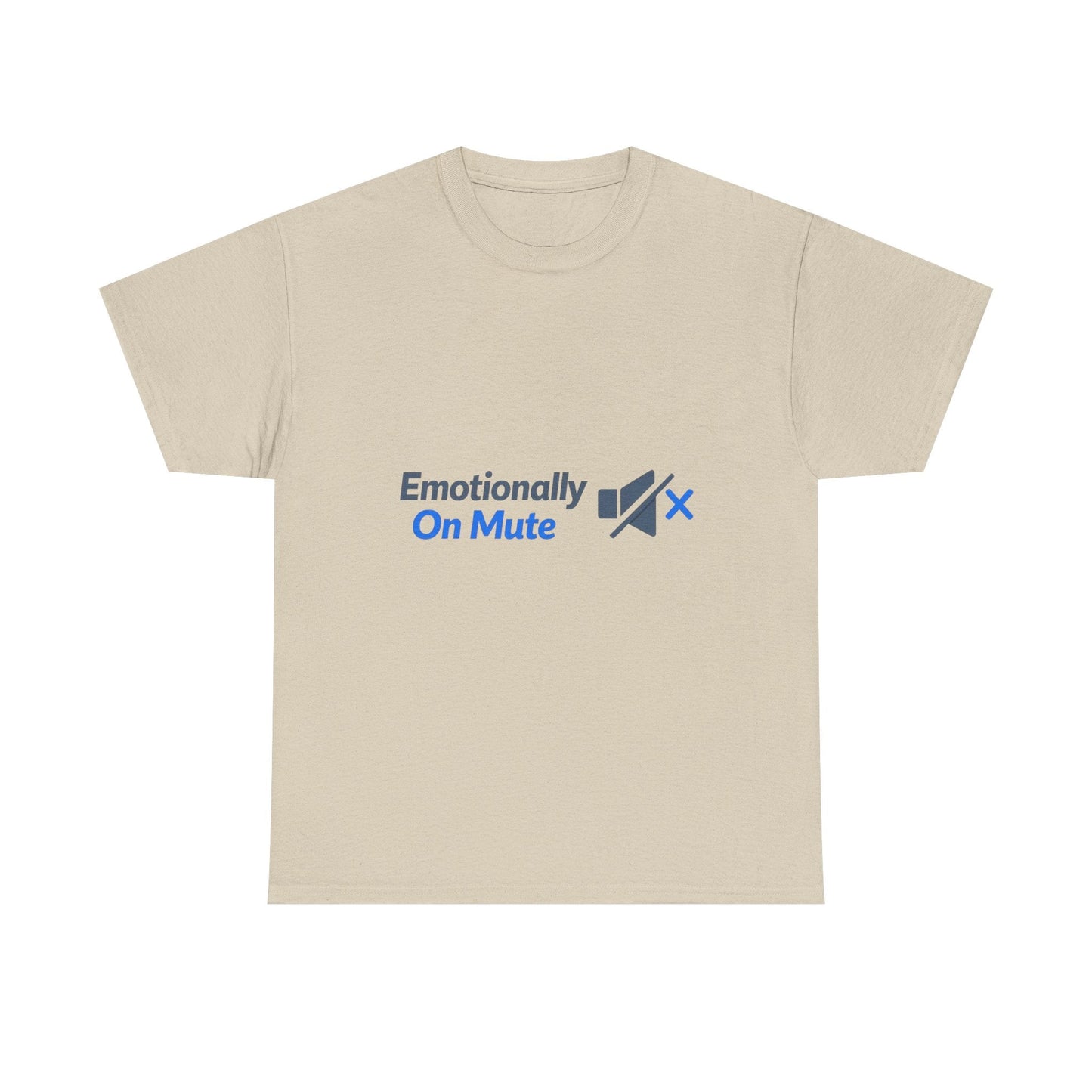 Emotionally On Mute Tee — Funny Social Anxiety Graphic T-Shirt Printify