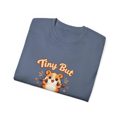 Tiny But Mighty Hamster T-Shirt Printify