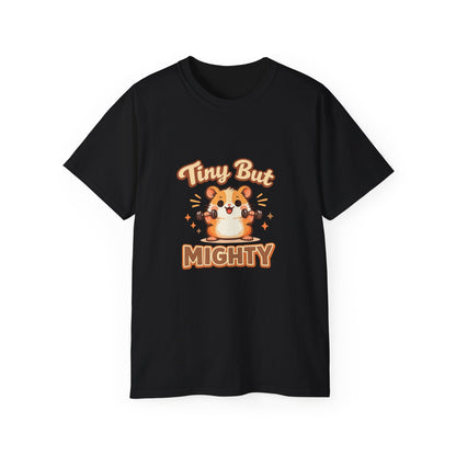Tiny But Mighty Hamster T-Shirt Printify