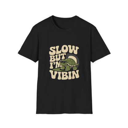 Slow But I'm Vibin Turtle T-Shirt — (Unisex) Cute Retro Vibe Graphic Tee