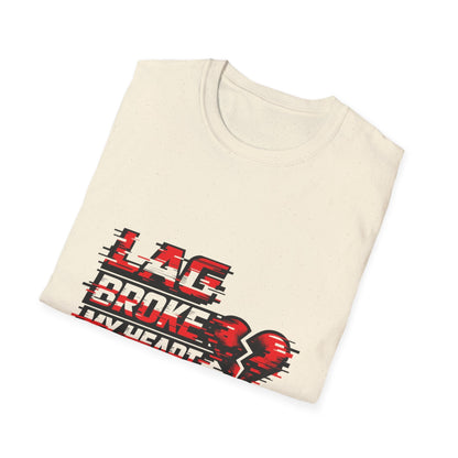 Lag Broke My Heart T‑Shirt — Gamer Broken Heart Graphic Tee Printify