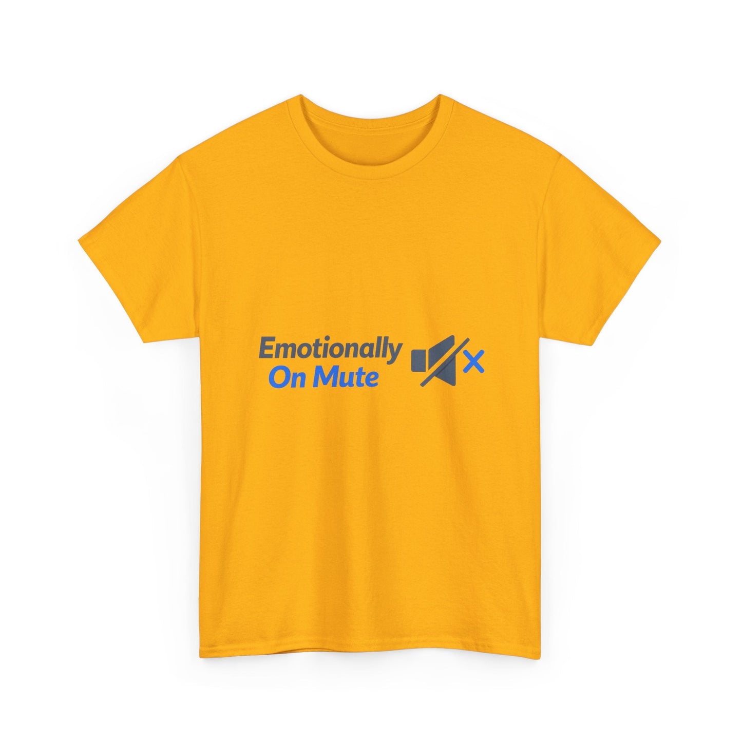 Emotionally On Mute Tee — Funny Social Anxiety Graphic T-Shirt Printify