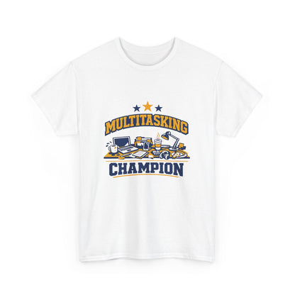 Multitasking Champion Tee — Funny Work From Home Gift Shirt Printify