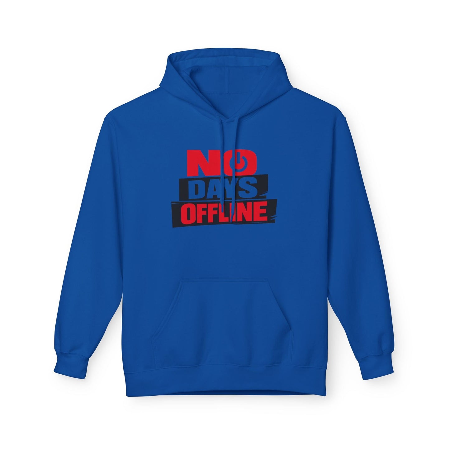 No Days Offline Hoodie — Gamer / Streamer Graphic Pullover Printify