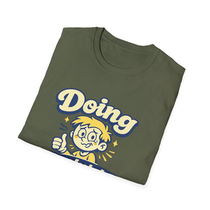T-Shirt — "Doing Absolutely Fine" Unisex Retro Graphic Tee Printify