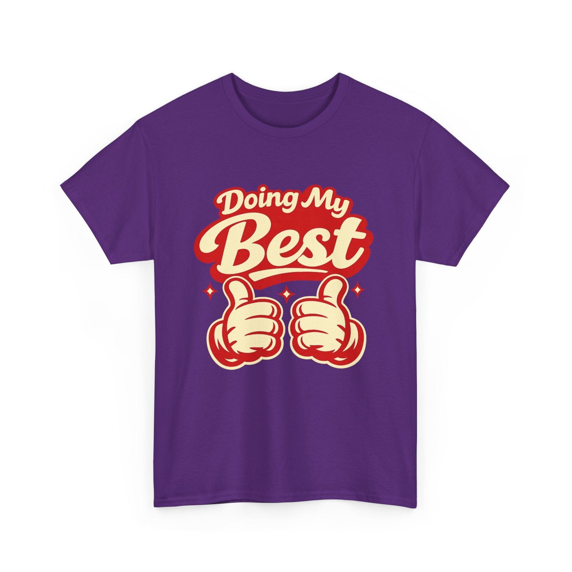 Doing My Best T-Shirt — Retro Thumbs Up Motivational Tee Printify