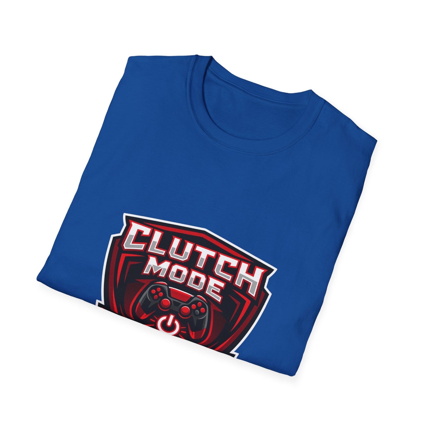 Clutch Mode Activated T-Shirt — Gamer Performance Graphic Tee Printify