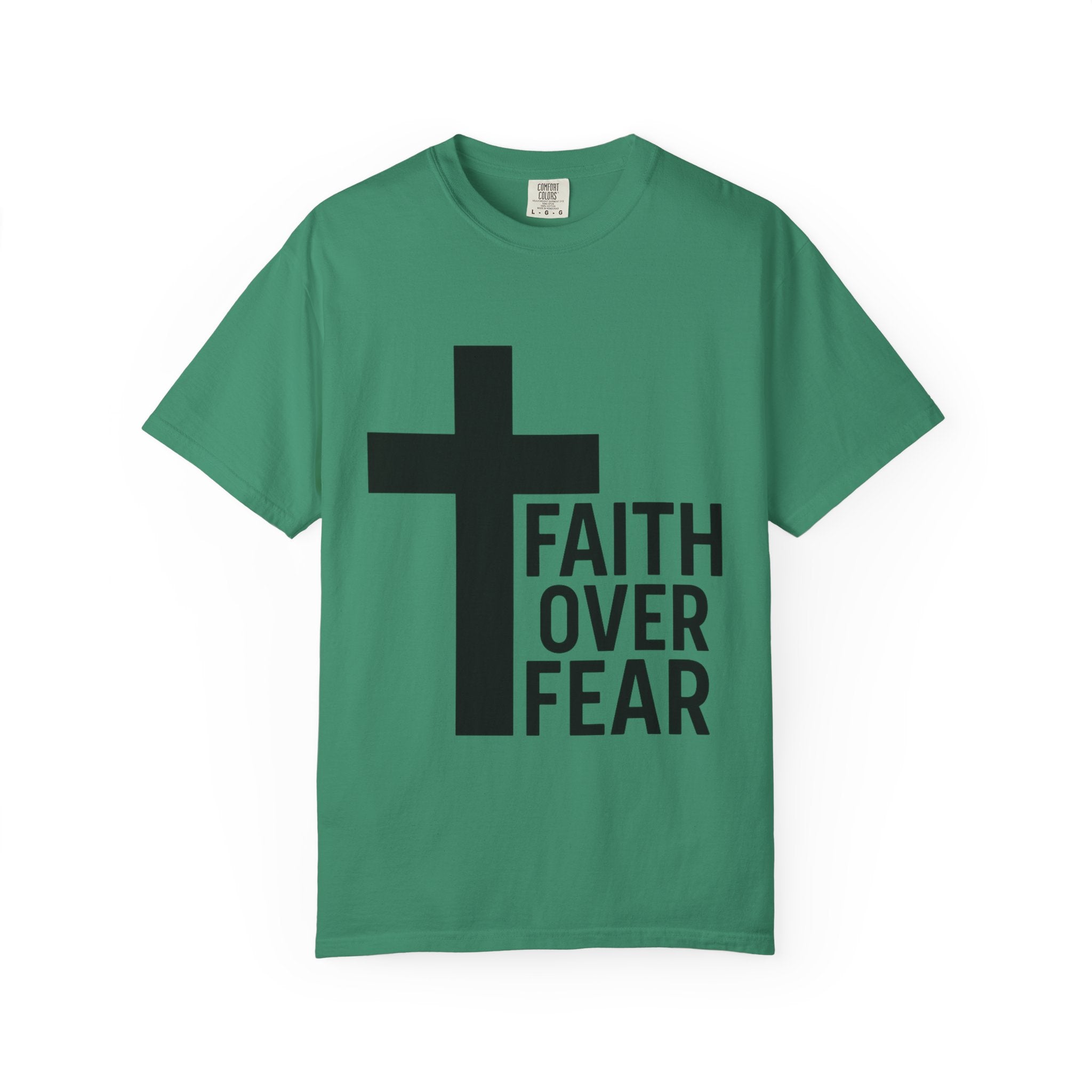 Faith Over Fear T-Shirt — Christian Cross Inspirational Tee