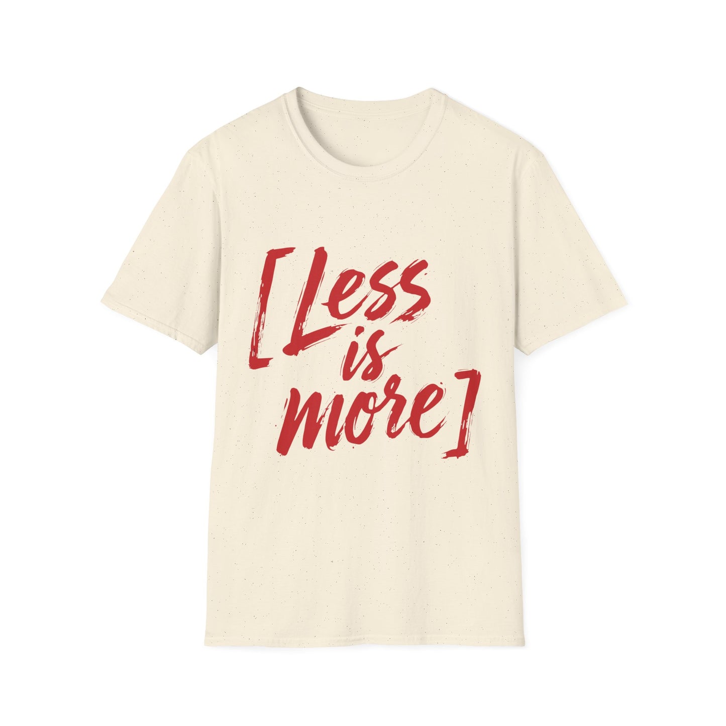 Less Is More T-Shirt — Minimalist Red Brush Script Graphic Tee