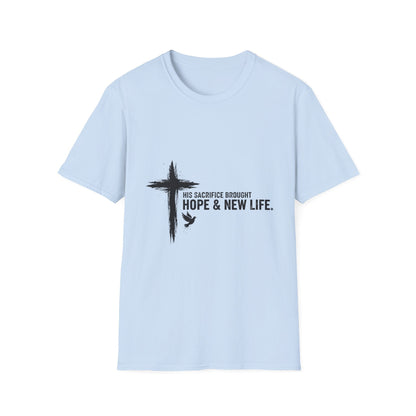 Christian Cross T-Shirt – Unisex “His Sacrifice Brought Hope & New Life” Inspirational Tee Printify