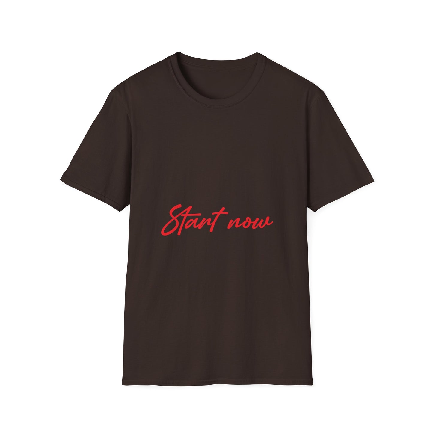 Start Now T-Shirt — Motivational Script Tee