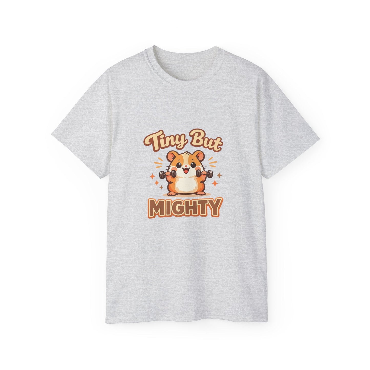 Tiny But Mighty Hamster T-Shirt Printify