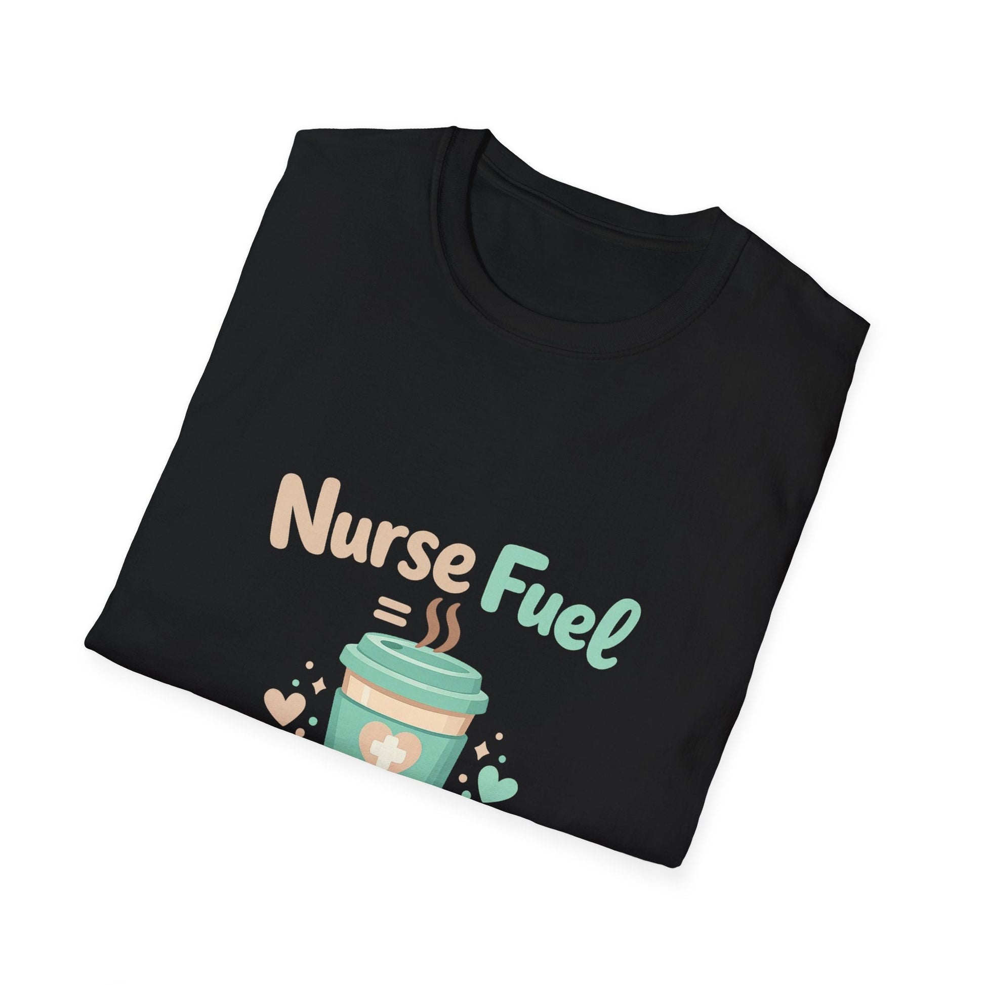 Nurse Fuel Coffee T-Shirt Printify