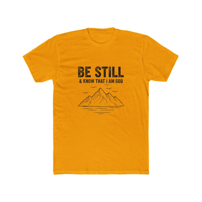 Be Still T-Shirt — "Be Still & Know That I Am God" Mountain Christian Tee Printify