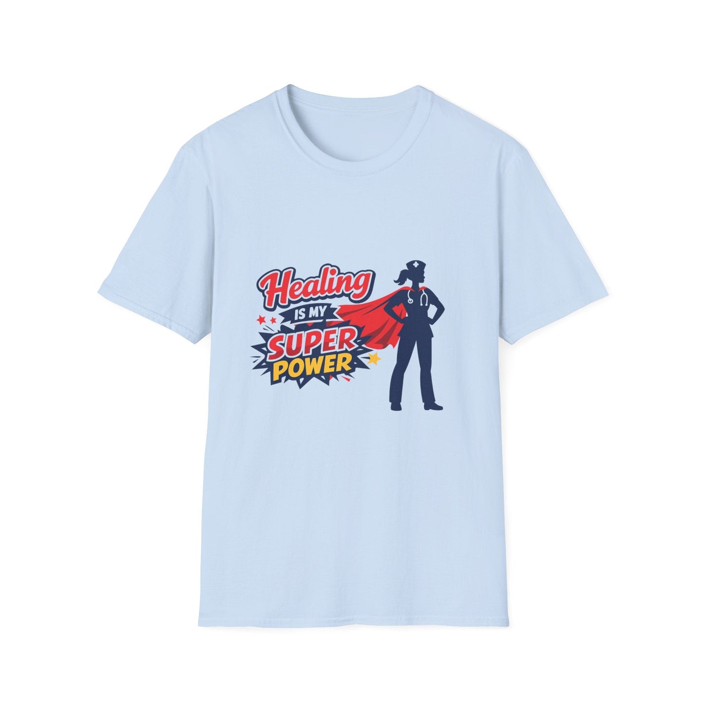 Healing Is My Superpower T-Shirt — Nurse/Healer Superhero Tee Printify