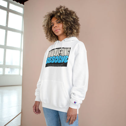 Unwavering Resolve Hoodie — Motivational Graphic Champion Hoodie Printify