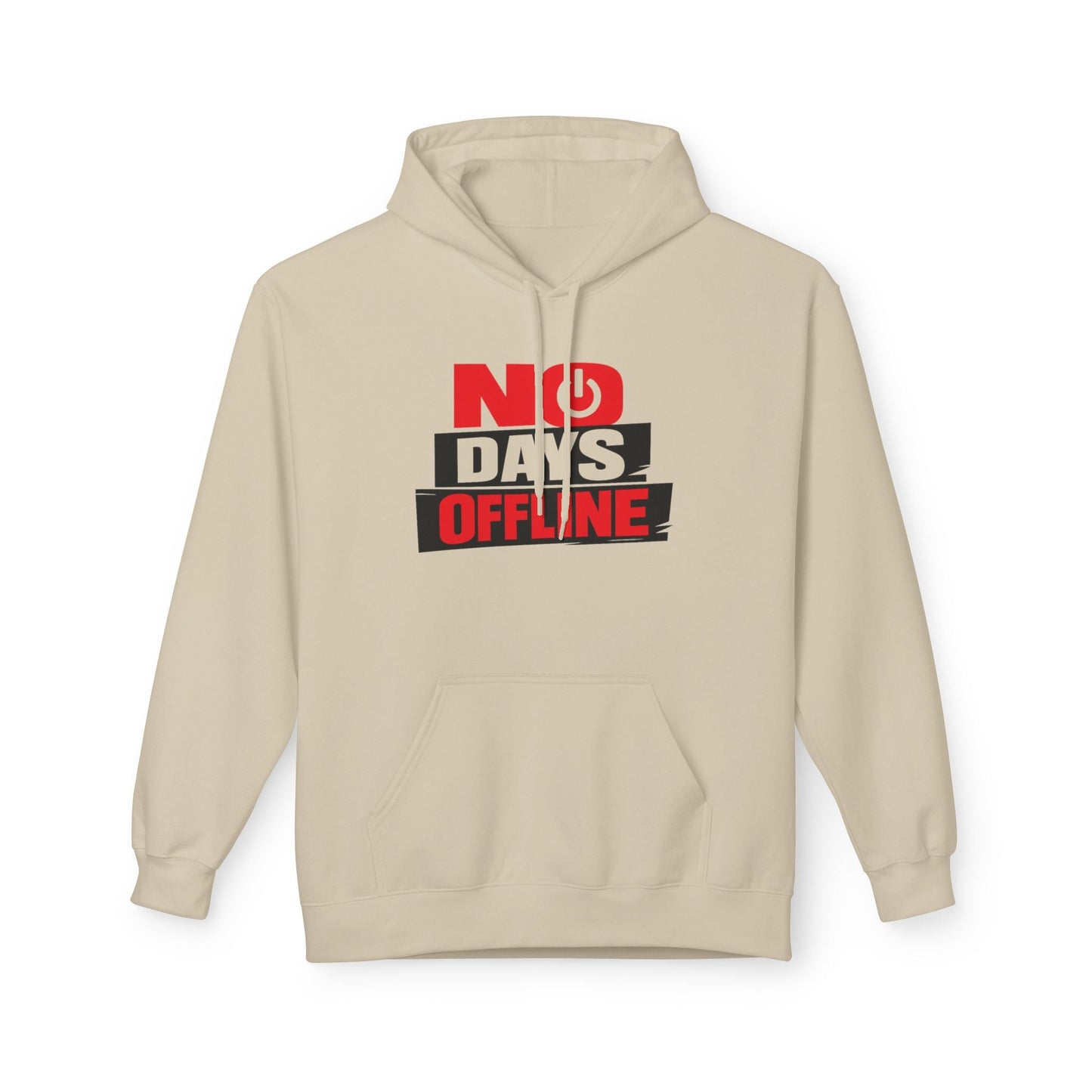 No Days Offline Hoodie — Gamer / Streamer Graphic Pullover Printify
