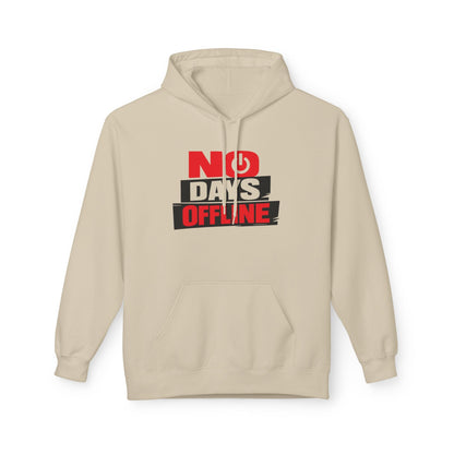 No Days Offline Hoodie — Gamer / Streamer Graphic Pullover Printify