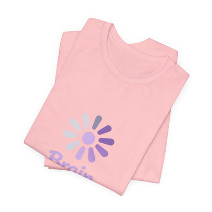 Brain Buffering T-Shirt — Funny Loading Graphic Tee for Neurodivergent & Mental Health Awareness Printify