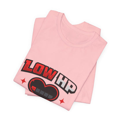 Low HP Energy T-Shirt Printify