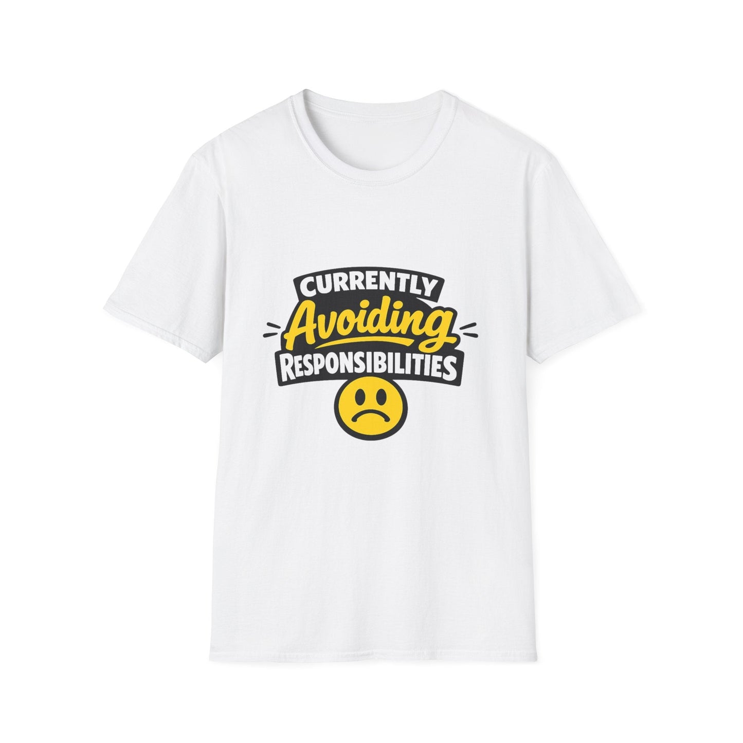 Currently Avoiding Responsibilities T-Shirt – Unisex Funny Lazy Day Graphic Tee Printify