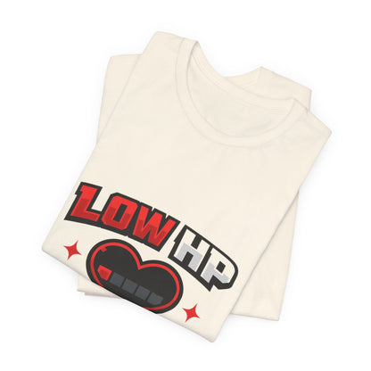 Low HP Energy T-Shirt Printify