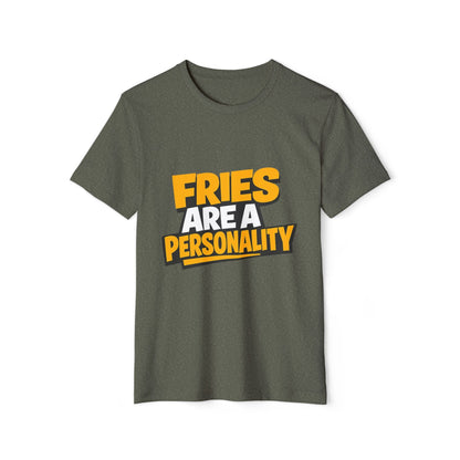 Fries Are a Personality Funny Graphic T-Shirt Printify