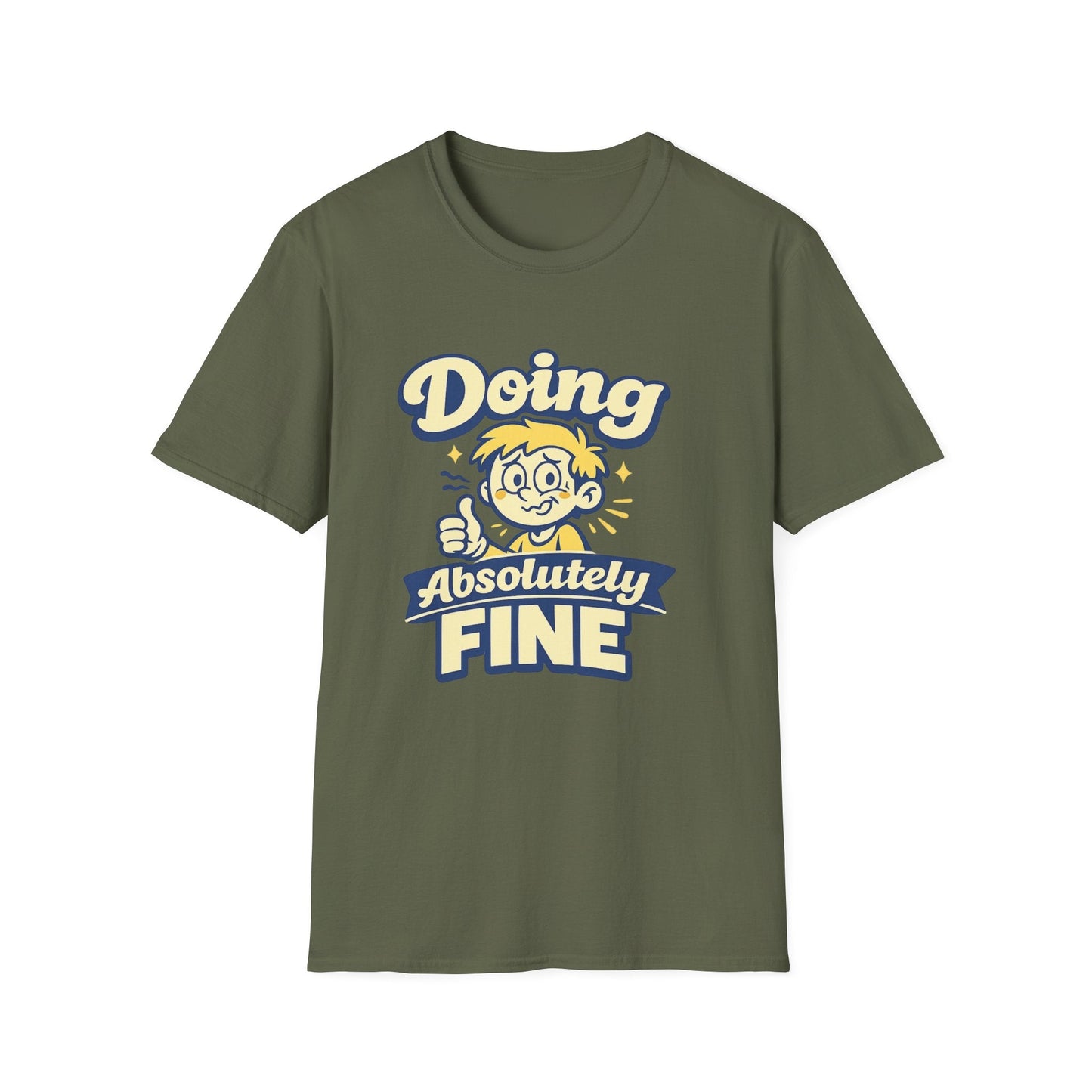 T-Shirt — "Doing Absolutely Fine" Unisex Retro Graphic Tee Printify