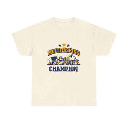 Multitasking Champion Tee — Funny Work From Home Gift Shirt Printify