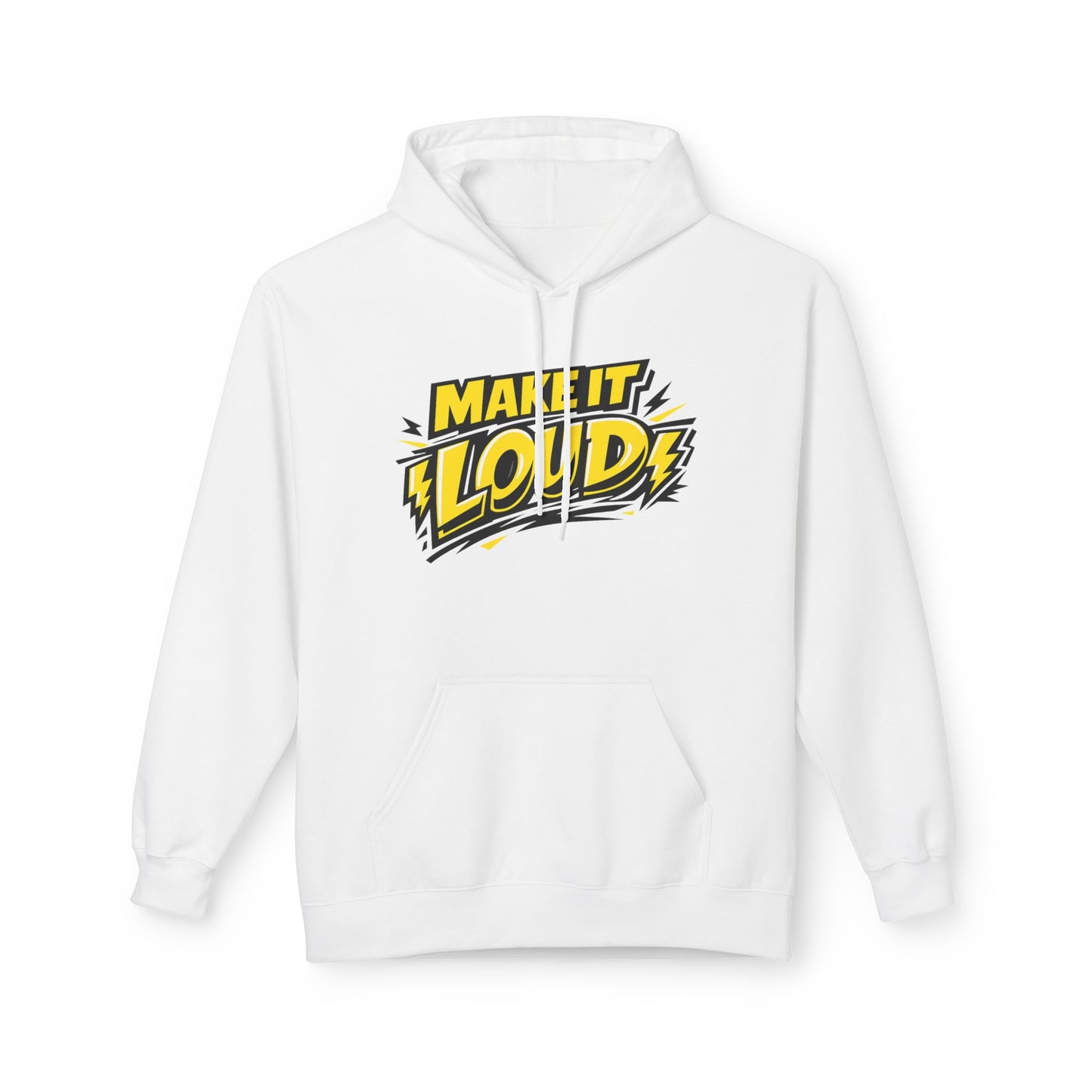 Make It Loud Hoodie — Bold Yellow Graphic Pullover